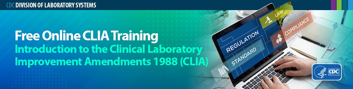 Training course image for Introduction to Clinical Laboratory Improvement Amendments of 1988 (CLIA)