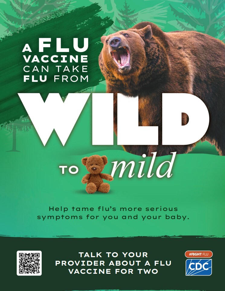 A flu vaccine can take flu from Wild to mild. Flu can be wild. A flu vaccine can reduce your risk of getting sick and having a serious flu outcome, like being hospitalized.