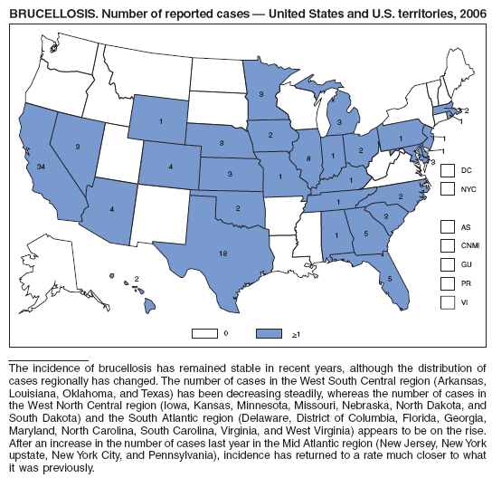 BRUCELLOSIS. Number of reported cases � United States and U.S. territories, 2006