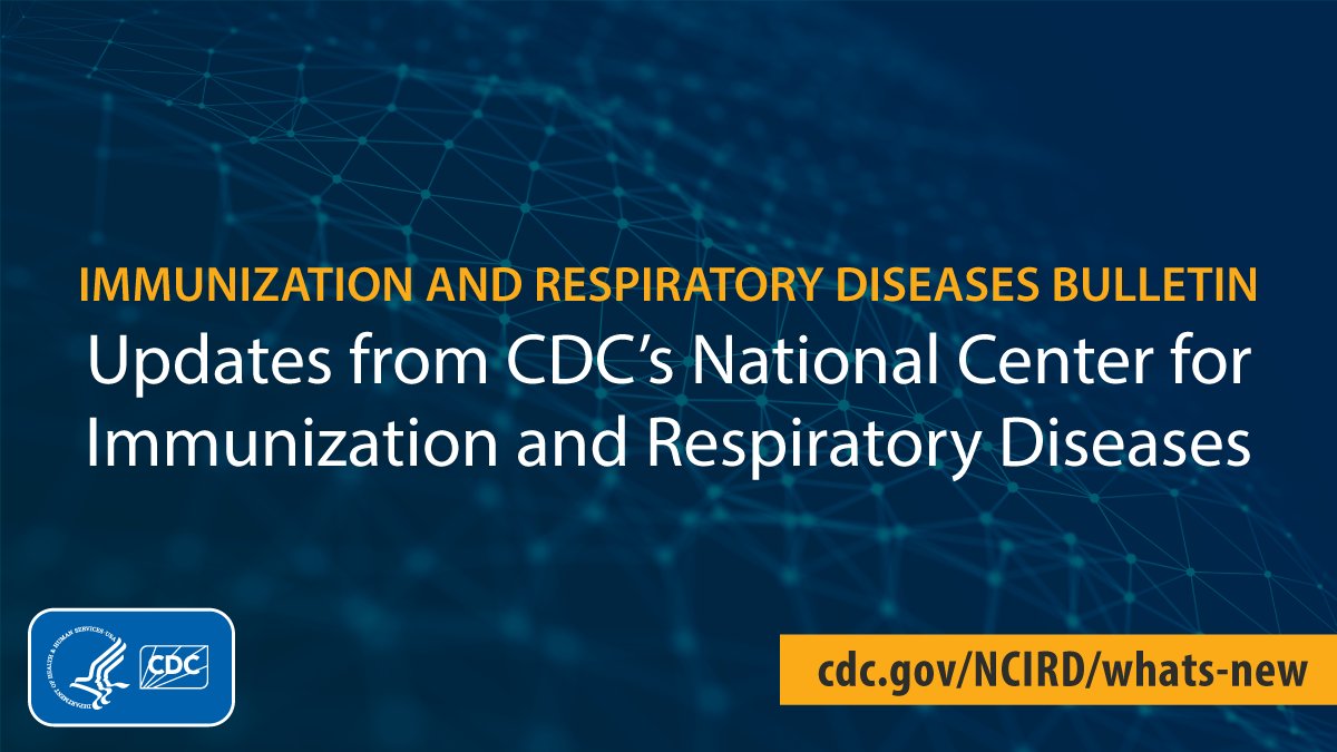 Updates on respiratory illness and vaccine-preventable diseases