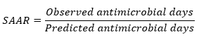 The SAAR equals observed antimicrobial days divided by predicted antimicrobial days.