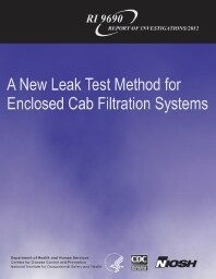 Image of publication A New Leak Test Method for Enclosed Cab Filtration Systems