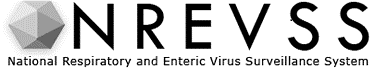 The National Respiratory and Enteric Virus Surveillance System (NREVSS)