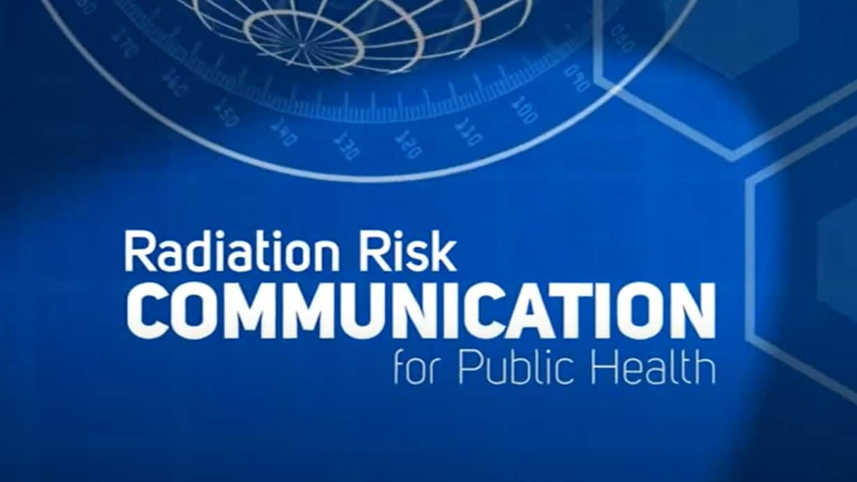 Radiation Risk Communication for Public Health