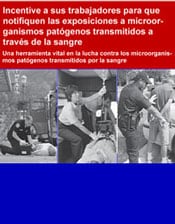 Portada - Incentive a sus trabajadores para que notifiquen las exposiciones a microorganismos pat%26oacute;genos transmitidos a trav%26eacute;s de la sangre