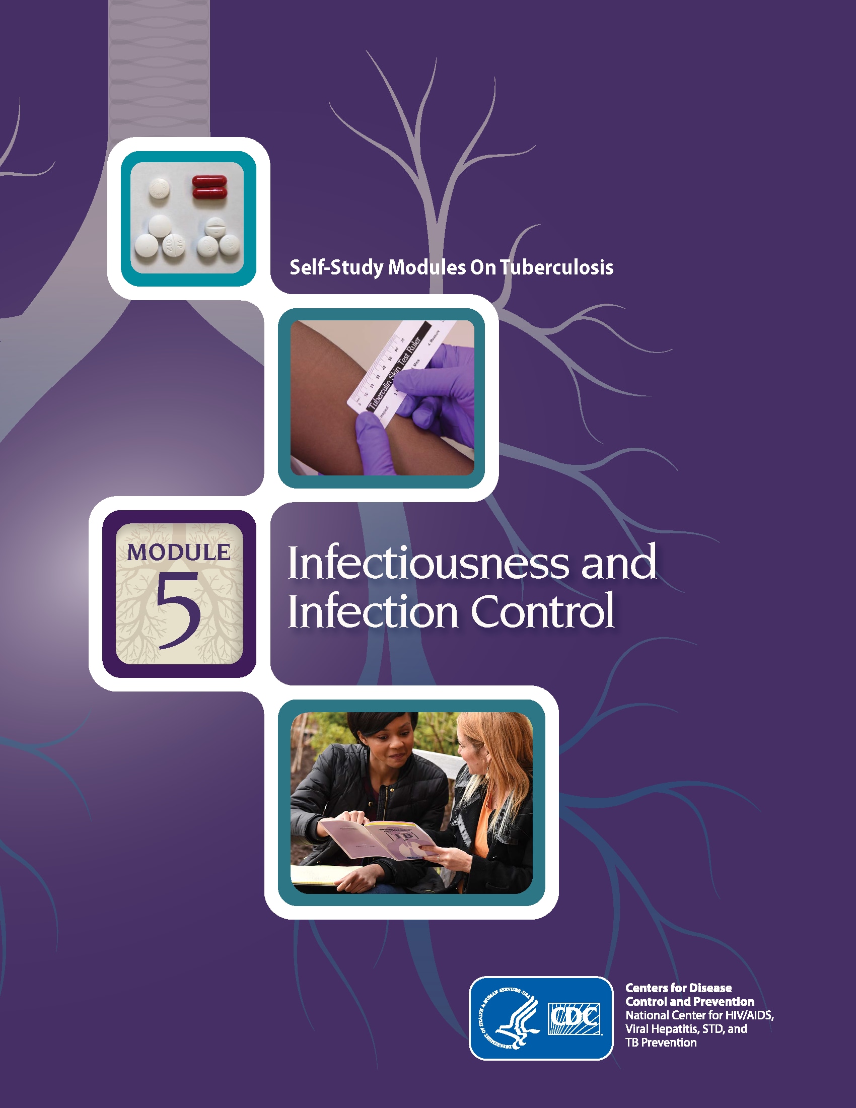 self-study module 5: infectiousness and infection control