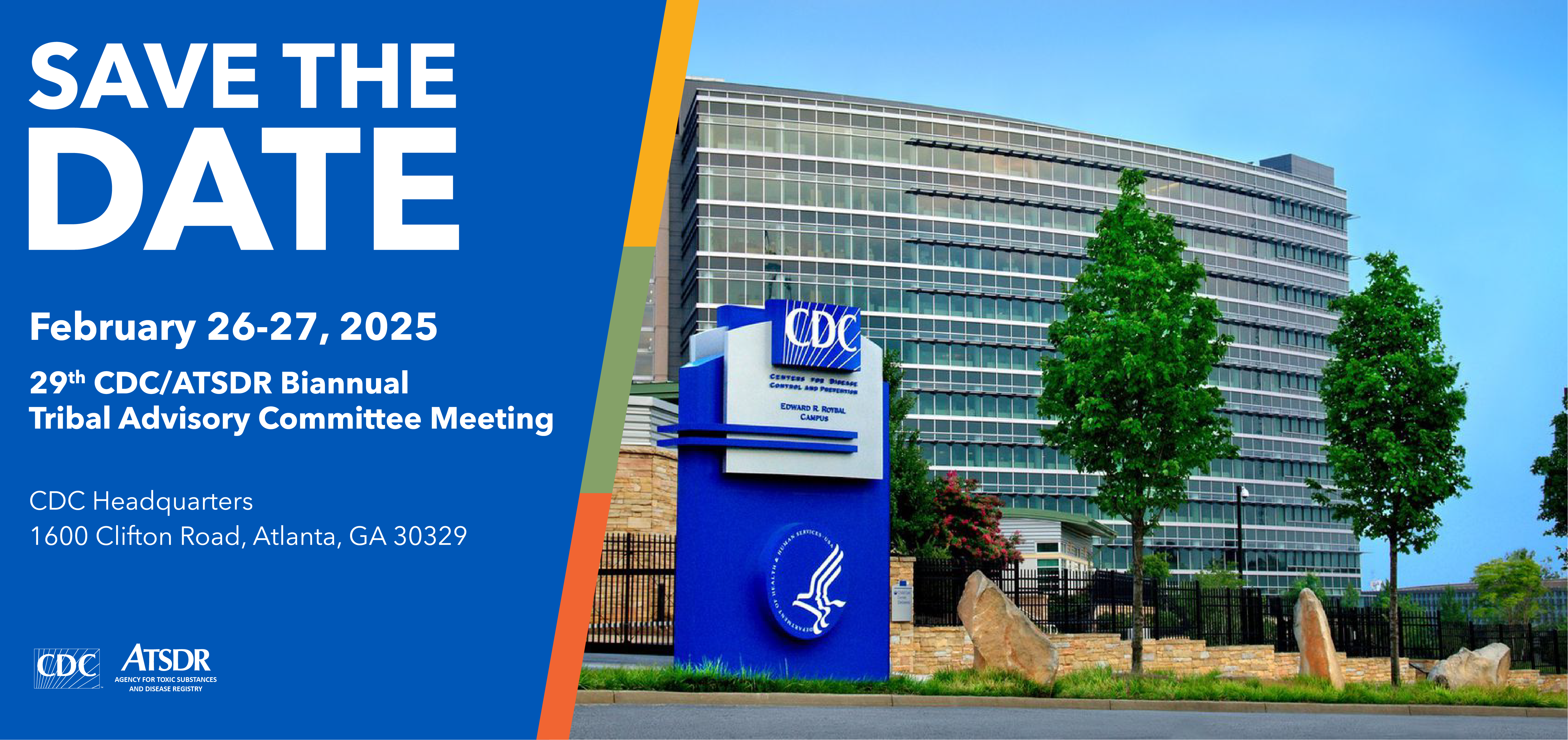 29th CDC/ATSDR Biannual Tribal Advisory Council Meeting Save the Date