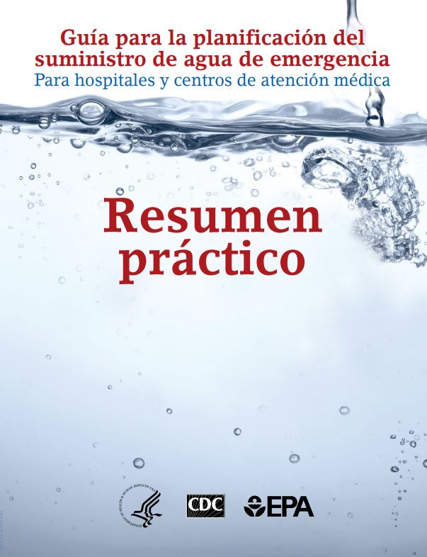 thumbnail of emergency water supply planning guide for hospitals and healthcare facilities grab and go summary - spanish